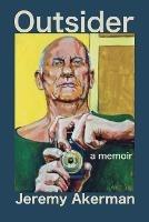 Outsider - Jeremy Akerman - cover