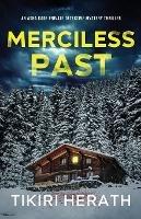 Merciless Past: Merciless Murder Mystery Thriller