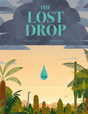 The Lost Drop - Grégoire Laforce - cover