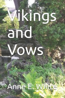 Vikings and Vows - Jennie Hall,Charlotte Mary Yonge,Anne E White - cover