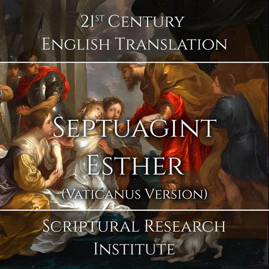 Septuagint - Esther (Vaticanus Version)