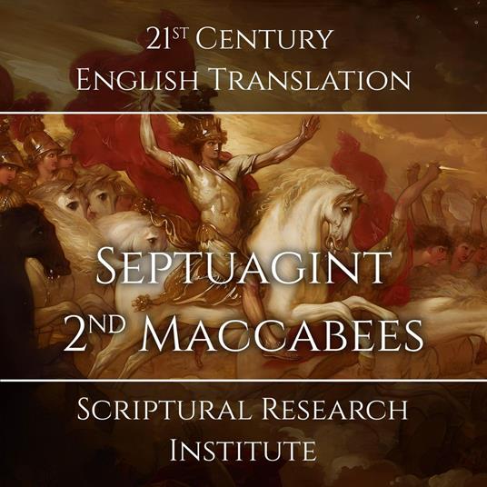 Septuagint - 2n? Maccabees