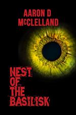 Nest of the Basilisk