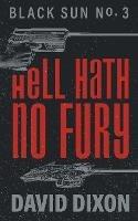 Hell Hath No Fury - David Dixon - cover