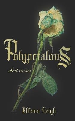 Polypetalous - Elliana Leigh - cover