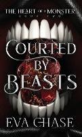 Courted by Beasts - Eva Chase - cover