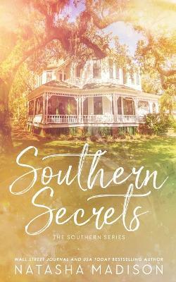 Southern Secrets (Special Edition Paperback) - Natasha Madison - cover