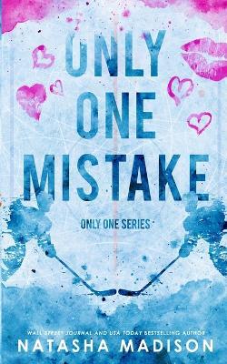 Only One Mistake (Special Edition Paperback) - Natasha Madison - cover
