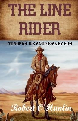 The Line Rider - Robert O' Hanlin - cover