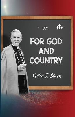For God and Country - Fulton J Sheen - cover