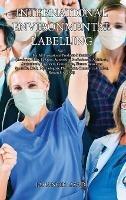 International Environmental Labelling Vol.9 Professional: For All Professional Products & Services (Teachers, Pilots, Lawyers, Advertising Professionals, Architects, Accountants, Engineers, Consultants, Human Resources Specialist, R&D, Psychologists, Pharmacist, Commercial Banker, Research Analyst)