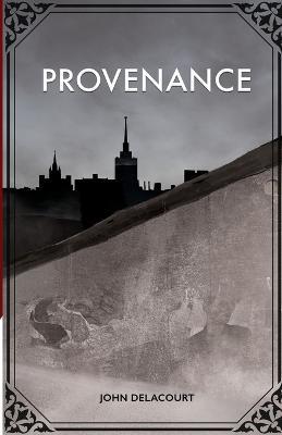 Provenance - John Delacourt - cover