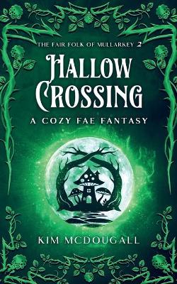 Hallow Crossing - Kim McDougall - cover