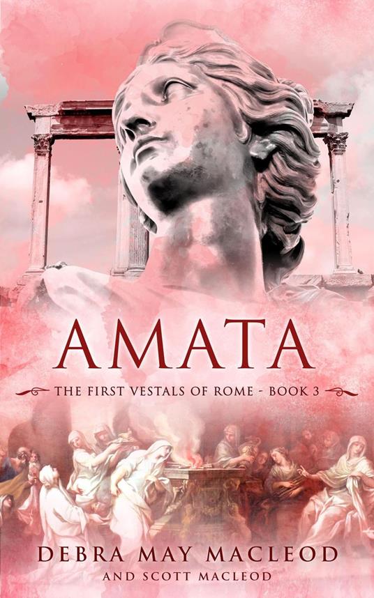 Amata - Scott MacLeod,Debra May Macleod - ebook