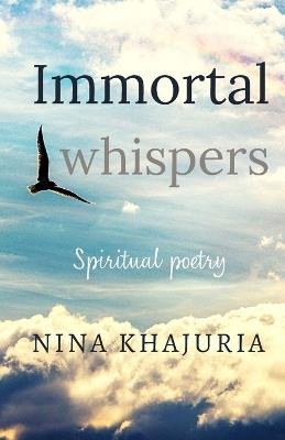 Immortal Whispers - Nina Khajuria - cover