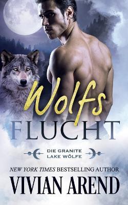 Wolfsflucht - Vivian Arend - cover