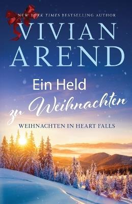 Ein Held zu Weihnachten - Vivian Arend - cover