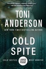 Cold Spite: Large Print