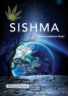 Sishma: Historical Legend - Mohammad Reza Riazi - cover