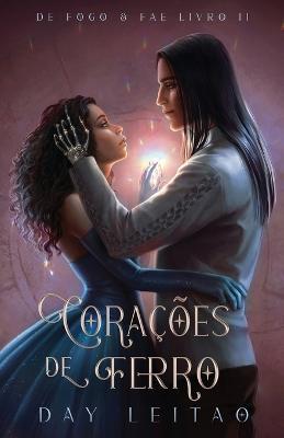 Coracoes de Ferro - Day Leitao - cover