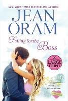 Falling for the Boss: A Small Town Romance - Jean Oram - cover