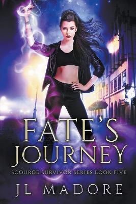 Fate's Journey - Jl Madore - cover