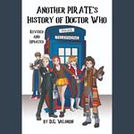 Another Pirate's History of Doctor Who