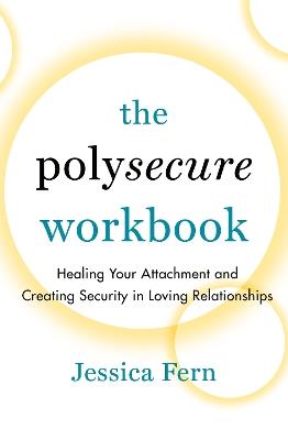 The Polysecure Workbook - Jessica Fern - cover