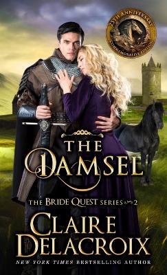 The Damsel: A Medieval Romance - Claire Delacroix - cover