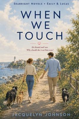 When We Touch - Jacquelyn Johnson - cover