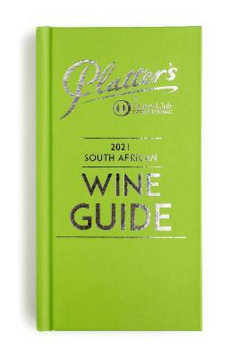 Platter's 2021 South African Wine Guide - cover