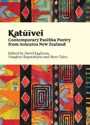 Katuivei: Contemporary Pasifika poetry from Aotearoa New Zealand - cover