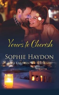 Yours to Cherish - Sophie Haydon - cover