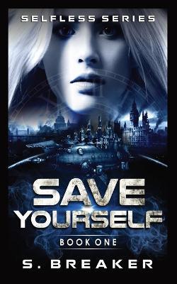 Save Yourself - S Breaker - cover