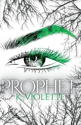 Prophet - K Violette - cover