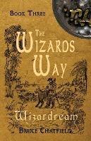 The Wizards Way - Bruce Chatfield - cover
