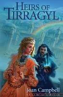 Libro in inglese Heirs of Tirragyl  - Joan Campbell
