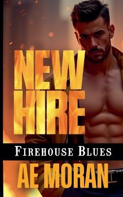 New Hire - A E Moran - cover