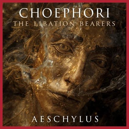 Choephori by Aeschylus