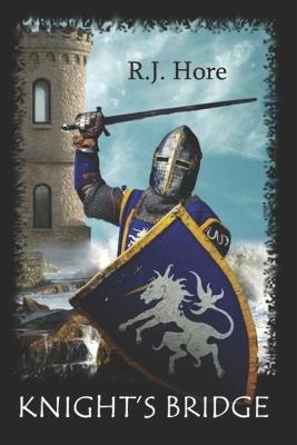 Knight's Bridge - Rj Hore - cover