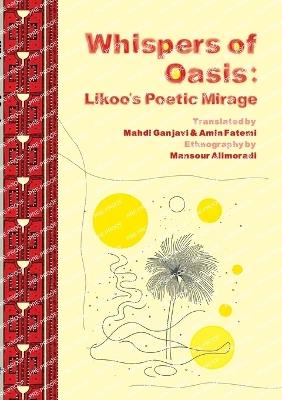 Whispers of Oasis: Likoo's Poetic Mirage - cover