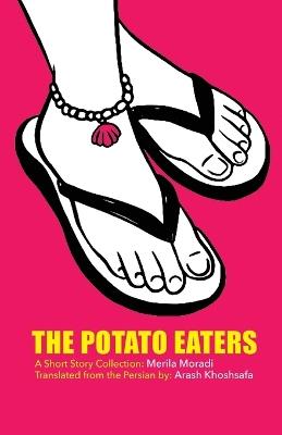 The Potato Eaters - Merila Moradi - cover