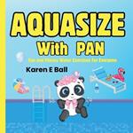 Aquasize with Pan: Fun and Fitness Water Exercises For Everyone