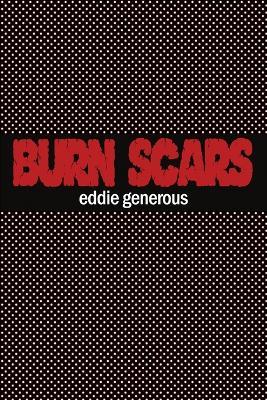 Burn Scars - Eddie Generous - cover