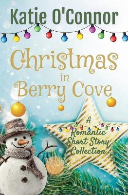 Christmas in Berry Cove - Katie O'Connor - cover