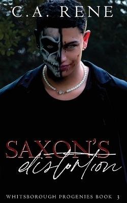 Saxon's Distortion - C a Rene - cover
