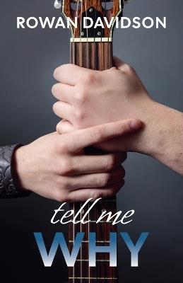 Tell Me Why - Rowan Davidson - cover