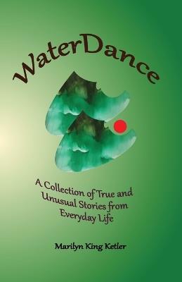 WaterDance - Marilyn King Ketler - cover
