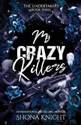 My Crazy Killers - Shona Knight - cover