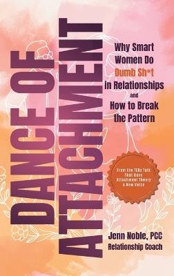 Dance of Attachment - Jenn Noble - cover